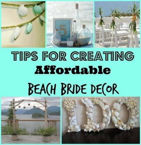 Tips for Creating Affordable Beach Bride Decor