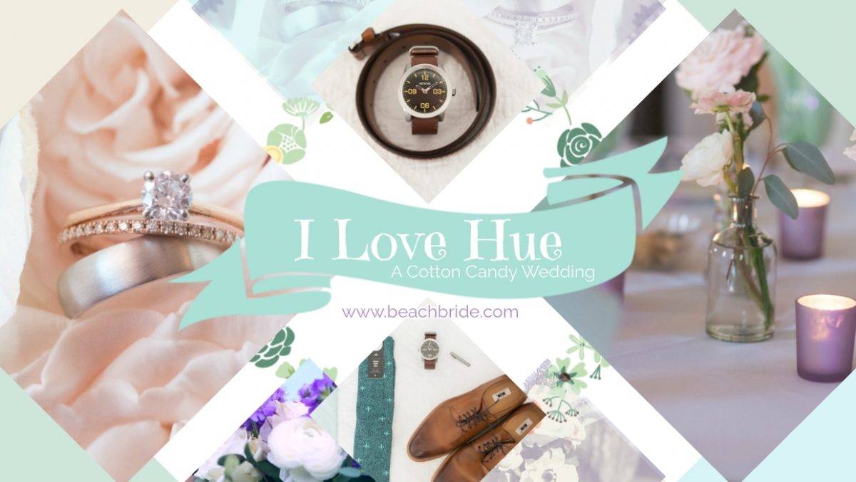 I Love Hue – A Cotton Candy Wedding