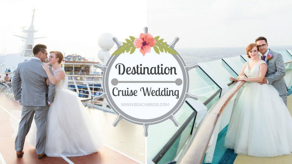 Destination Cruise Wedding