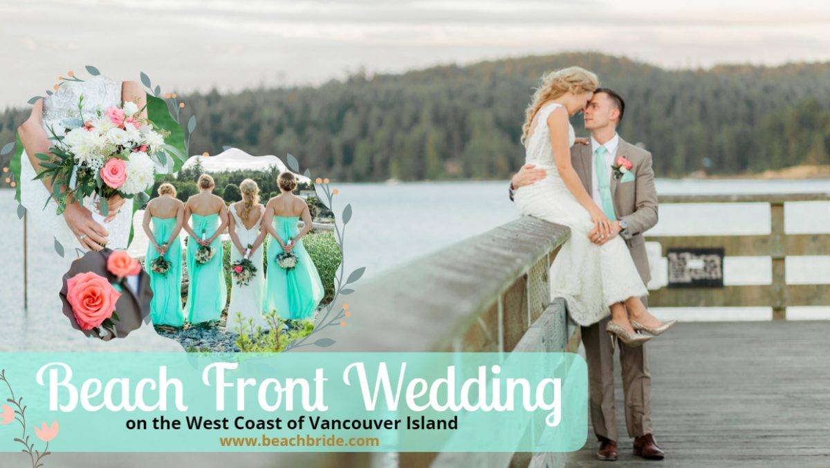 Beach Front Wedding on Vancouver Island