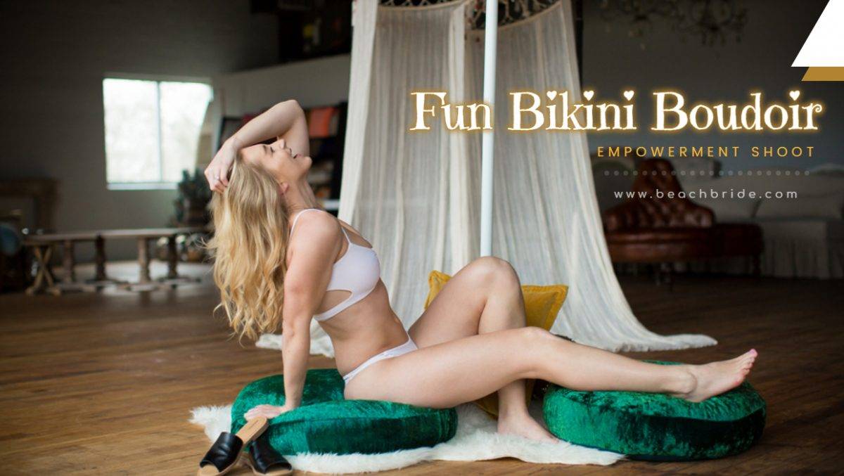 Fun Bikini Boudoir Empowerment Shoot